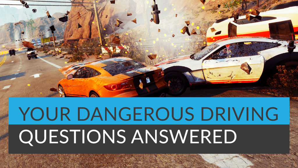 Dangerous Driving Questions